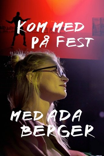 Kom med på fest med Ada Berger