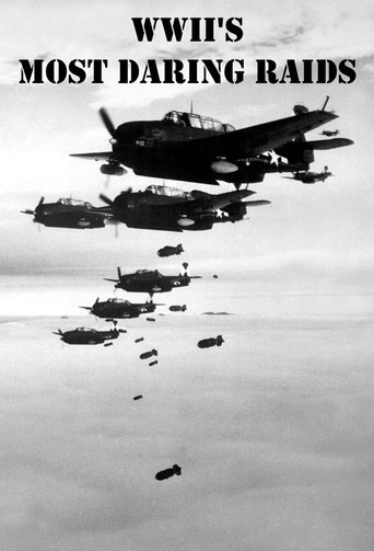 WWII's Most Daring Raids: Season 1