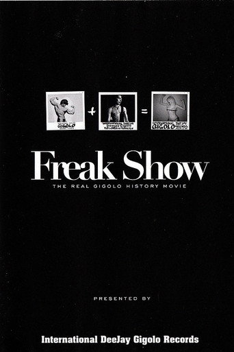 Freak Show: The Real Gigolo History Movie