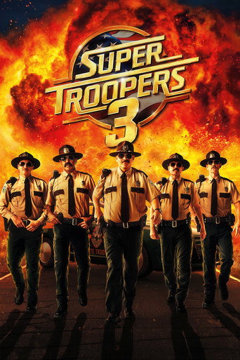 Super Troopers 3 - Poster