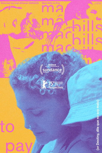 Mad Bills to Pay (or Destiny, dile que no soy malo) (2025)