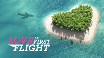 Love at First Flight (2018- )
