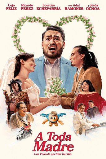 Poster de A Toda Madre