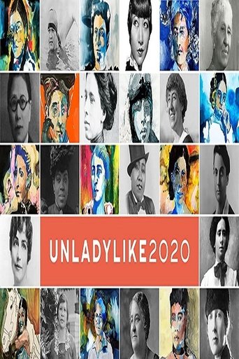 UNLADYLIKE: The Change Makers (2020)