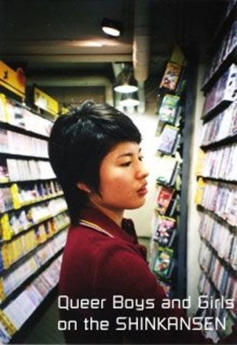 Queer Boys and Girls on the Bullet Train (2004)