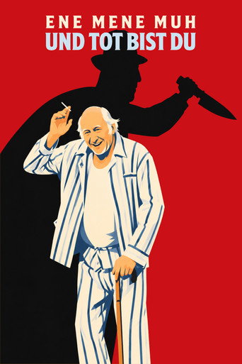 Plakat: Ene mene muh – und tot bist du