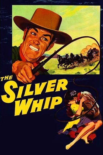 The Silver Whip (1953)