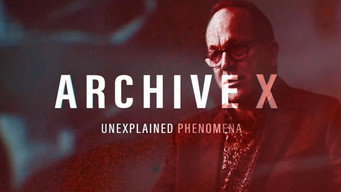 #1 Archive X: Unexplained Phenomena