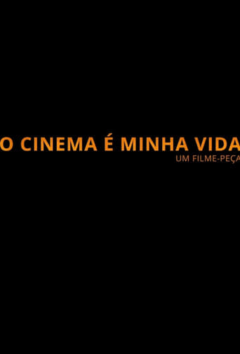 Poster för O Cinema é Minha Vida