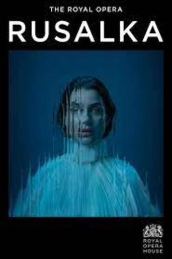 Royal Opera House 2023/24: Rusalka en streaming 