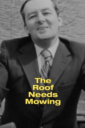 The Roof Needs Mowing en streaming 