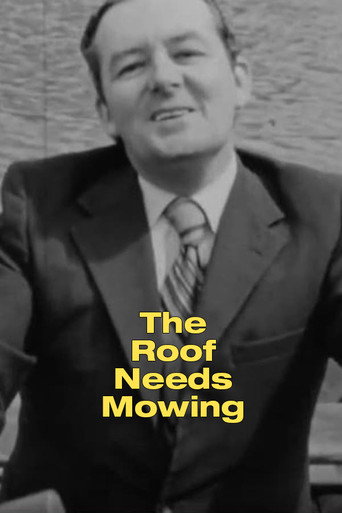 The Roof Needs Mowing (1971)