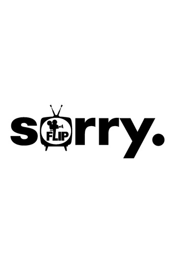 Flip - Sorry