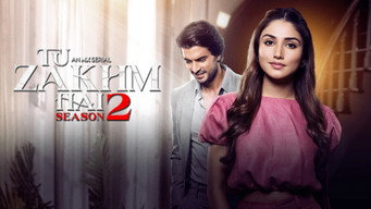 Tu Zakhm Hai (2022- )