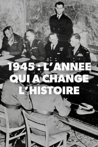 1945, l’année qui a changé l'histoire