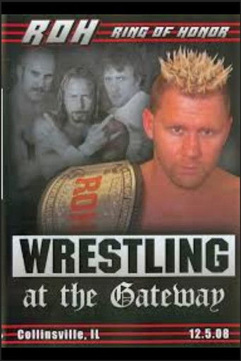 ROH Wrestling at the Gateway (2008年)のポスター画像 - FindKey