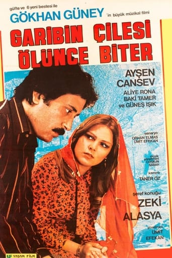 Poster of Garibin Çilesi Ölünce Biter