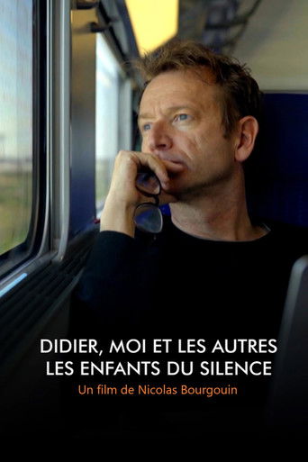 Didier, moi et les autres&hellip; Les Enfants du silence (2025)
