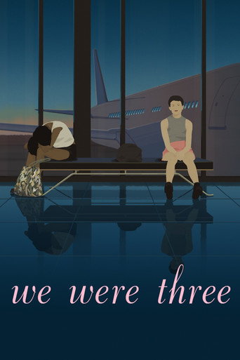 We Were Three (2018)