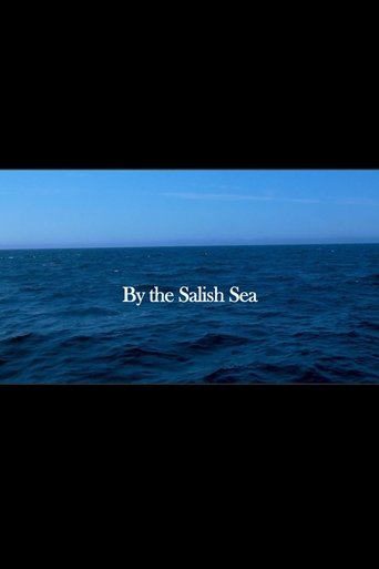 By the Salish Sea (2013)