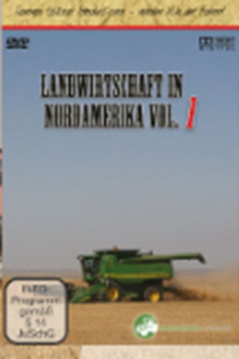 Landwirtschaft in Nordamerika - Vol. 1 (2010)