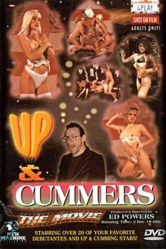 Up and Cummers the Movie