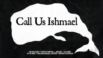 Call Us Ishmael (2019)