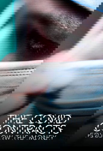 The Covid Contracts: Follow the Money