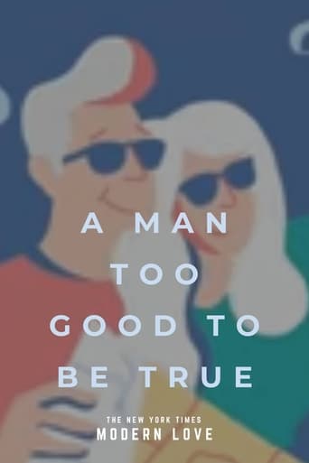 Modern Love: A Man Too Good to Be True