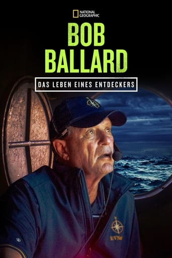Bob Ballard: Das Leben eines Entdeckers