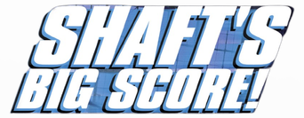 صورة من Shaft's Big Score!