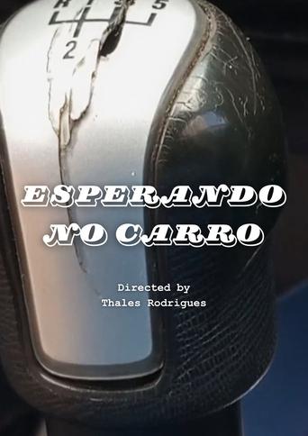 Esperando no Carro
