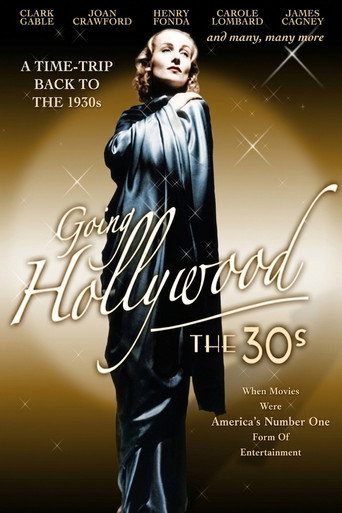 Going Hollywood: The '30s