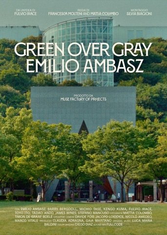 Green Over Gray: Emilio Ambasz