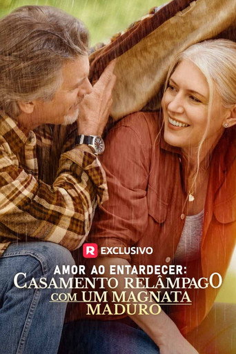 Amor ao Entardecer Casamento Relampago com um Magnata Maduro (2025)
