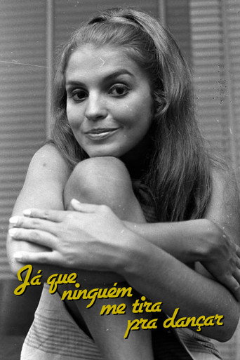Já que Ninguém me Tira Para Dançar
