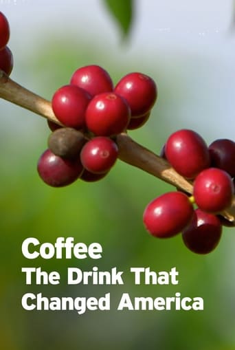 Coffee: The Drink That Changed America en streaming 