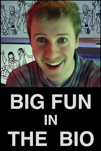 BIG FUN in the BIO (2025)