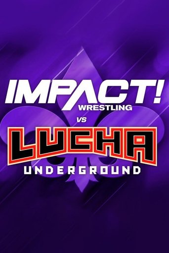 IMPACT Wrestling vs. Lucha Underground 2018 (2018)