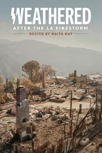 Weathered: After the LA Firestorm (2026)