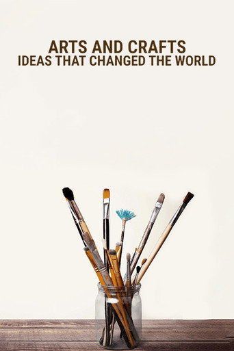 Arts and Crafts - Ideas that changed the world (1970)