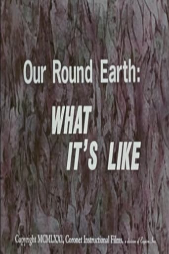 Our Round Earth: What It's Like en streaming 