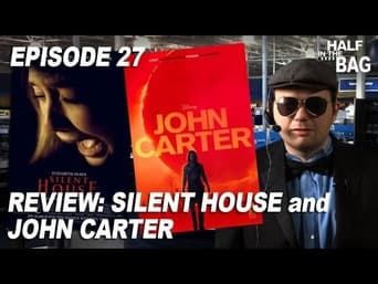 Silent House and John Carter