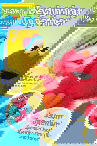 Sesame Beginnings: Beginning Together (2006)