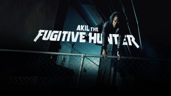 Akil the Fugitive Hunter (2017- )