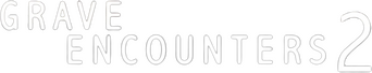 Grave Encounters 2 logo