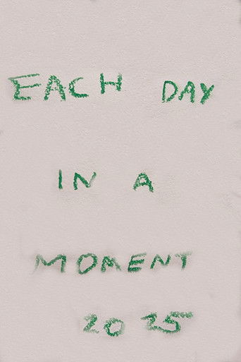 Each Day in a Moment: 2025