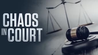 Chaos in Court (2020- )