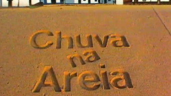 #4 Chuva na Areia