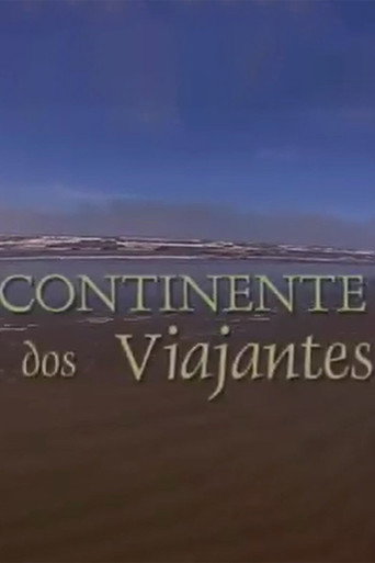 Continente dos Viajantes (2004)